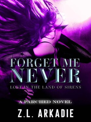 cover image of Forget Me Never